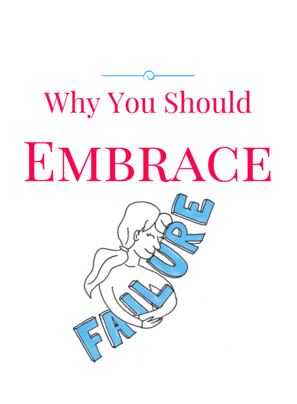 Why-You-should-Embrace-Failure