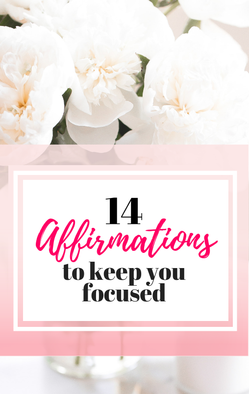Affirmations for Focus