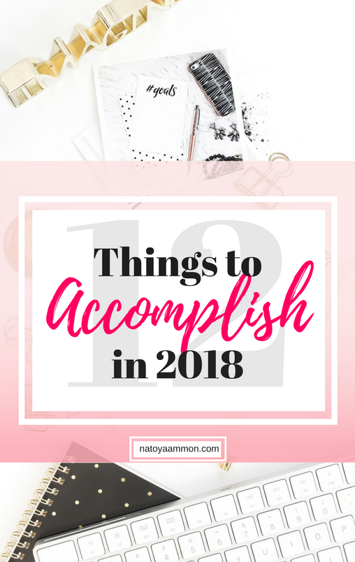 12 Things to Accomplish in 2018- Main 508 x 804