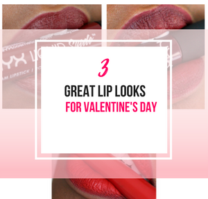 3 great Lip Looks For Valentine's Day