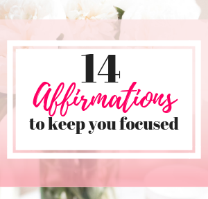 Affirmations for Focus